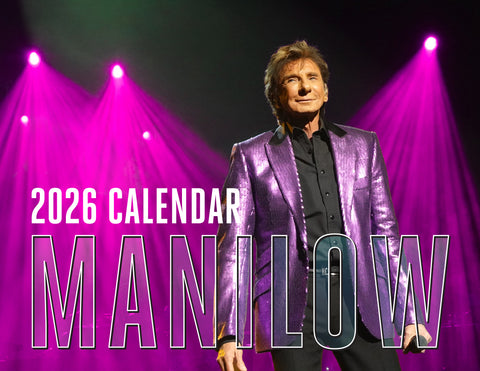 2026 MANILOW Calendar (Preorder)-Shop Manilow